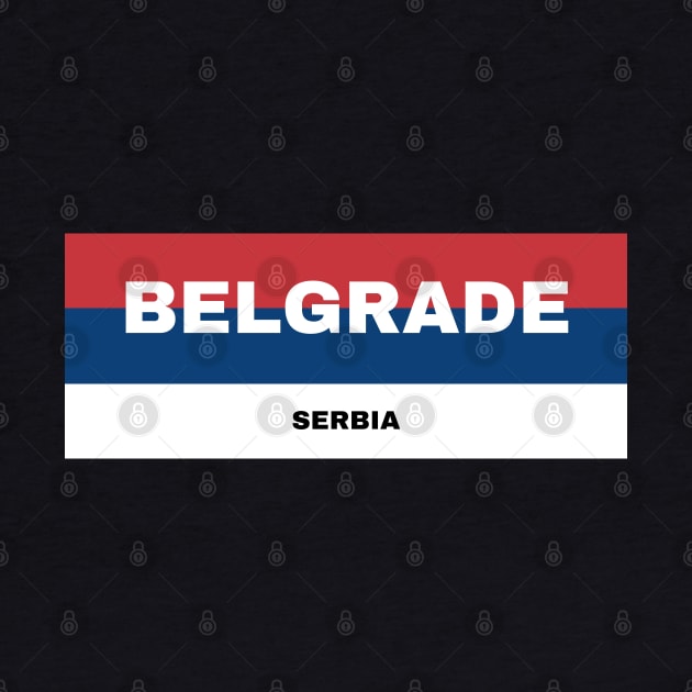 Belgrade City in Serbian Flag Colors by aybe7elf